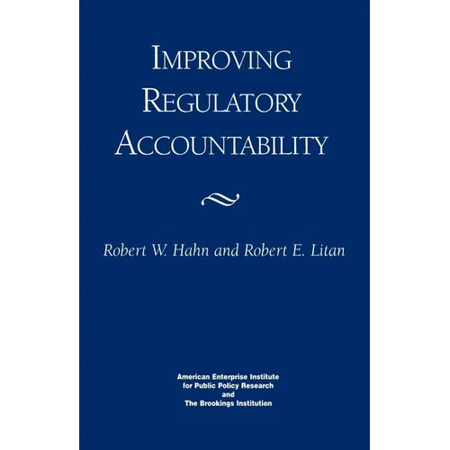 Improving Regulatory Accountability