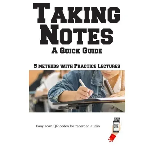 Taking Notes - The Complete Guide