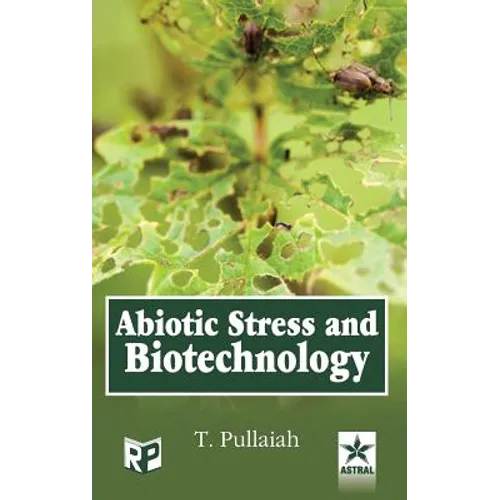 Abiotic Stress and Biotechnology - Hardcover
