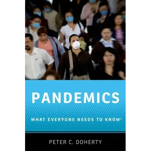 Pandemics: What Everyone Needs to Know(r)
