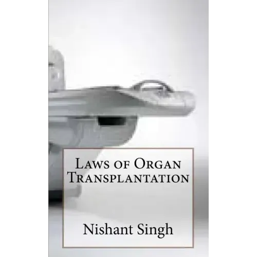 Laws of Organ Transplantation