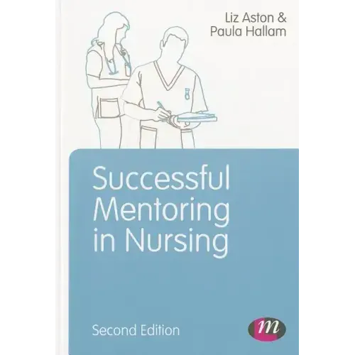 Successful Mentoring in Nursing