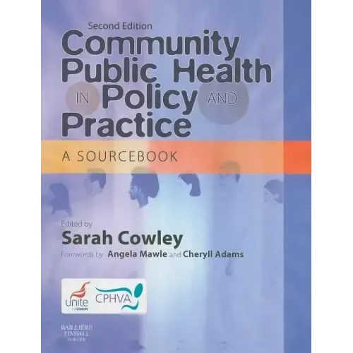 Community Public Health in Policy and Practice: A Sourcebook