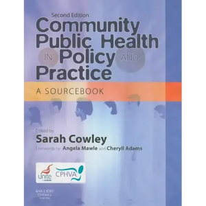 Community Public Health in Policy and Practice: A Sourcebook - Paperback
