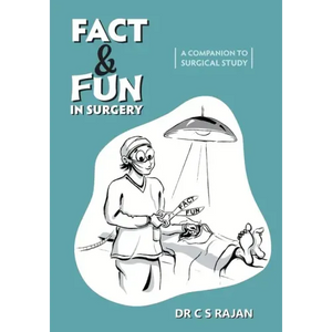 Fact & Fun In Surgery: A Companion To Surgical Study - Paperback
