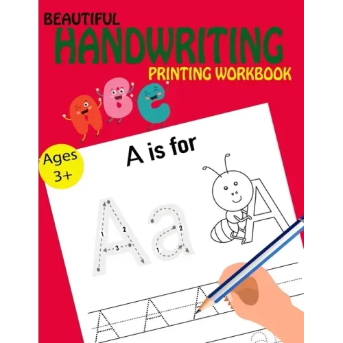 Beautiful Handwriting Printing Workbook