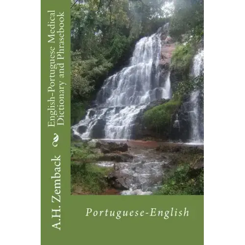 English-Portuguese Medical Dictionary and Phrasebook: Portuguese-English - Paperback