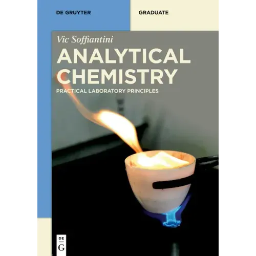 Analytical Chemistry: Principles and Practice