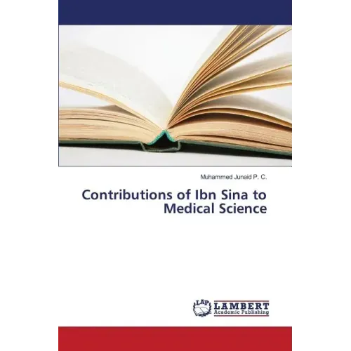 Contributions of Ibn Sina to Medical Science