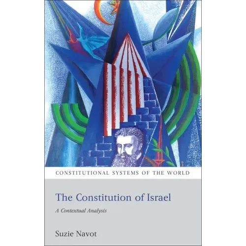 The Constitution of Israel: A Contextual Analysis