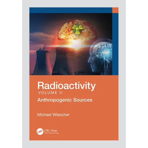Radioactivity: Anthropogenic Sources