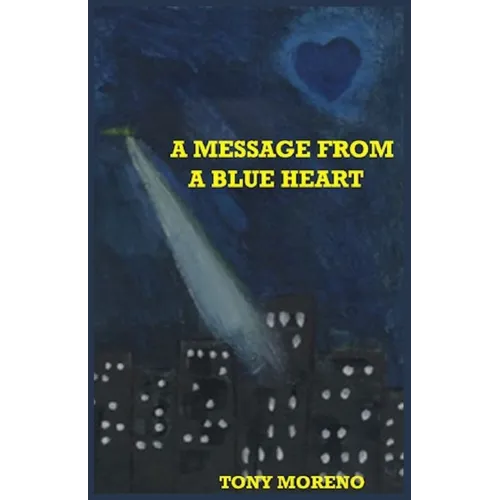 A Message from a Blue Heart