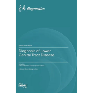 Diagnosis of Lower Genital Tract Disease - Hardcover