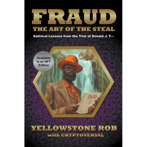 Fraud: The Art of the Steal - Paperback