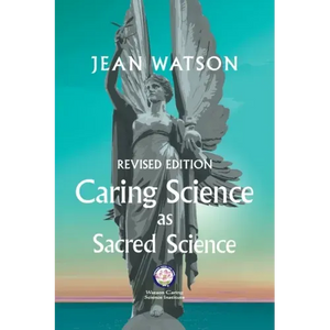 Caring Science as Sacred Science - Paperback