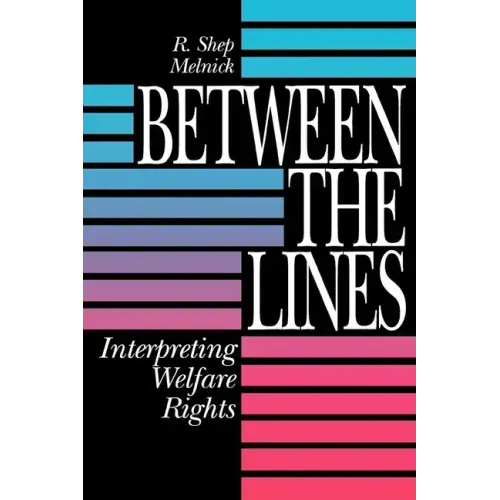 Between the Lines: Interpreting Welfare Rights