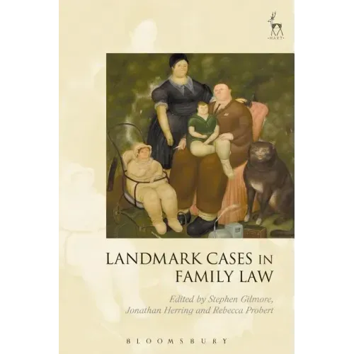 Landmark Cases in Family Law