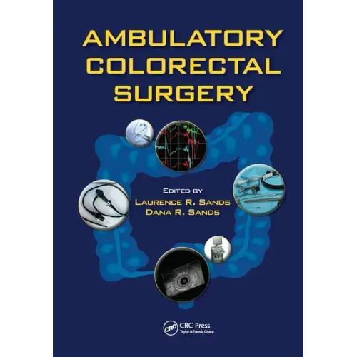 Ambulatory Colorectal Surgery