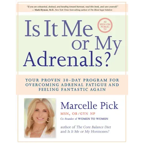 Is It Me or My Adrenals?