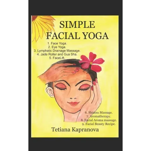 Simple Facial Yoga