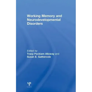 Working Memory and Neurodevelopmental Disorders - Paperback