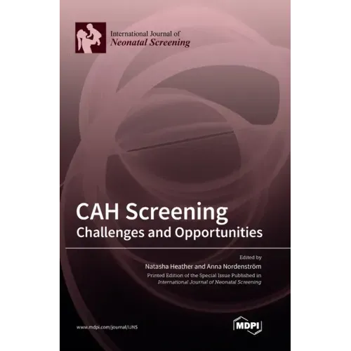 CAH Screening: Challenges and Opportunities