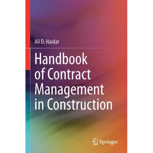 Handbook of Contract Management in Construction