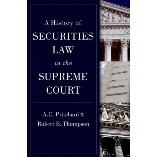 A History of Securities Law in the Supreme Court