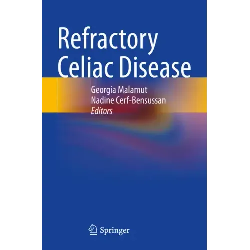 Refractory Celiac Disease