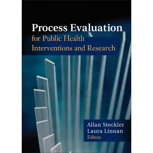 Process Evaluation for Public Health Interventions and Research