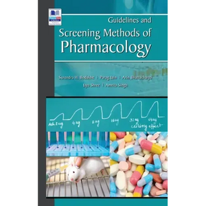 Guidelines and Screening Methods of Pharmacology - Hardcover