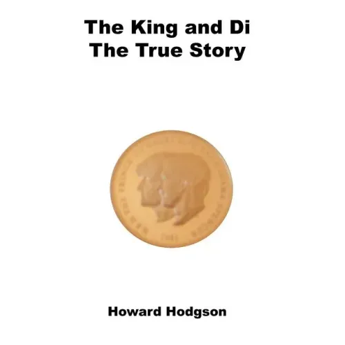 The King and Di: The True Story