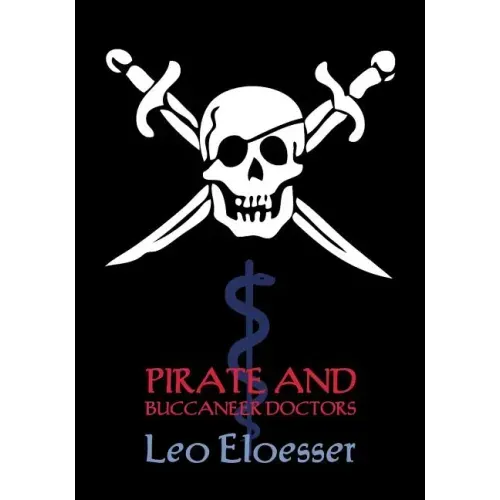 Pirate and Buccaneer Doctors (Reprint Booklet)
