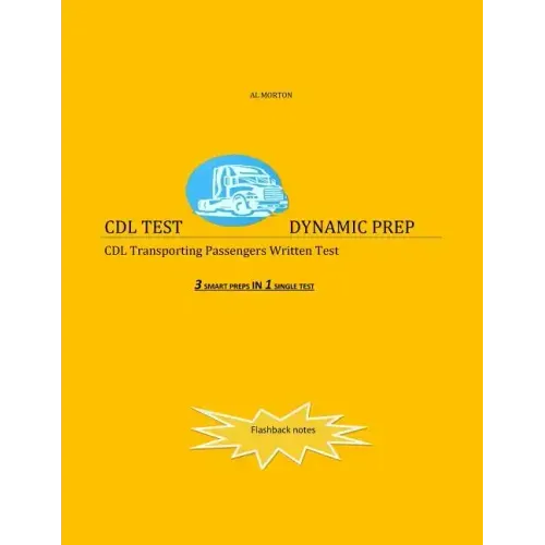 CDL Test Dynamic Prep: CDL Transporting Passengers Written Test