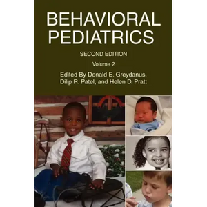 Behavioral Pediatrics: Volume 2 - Paperback