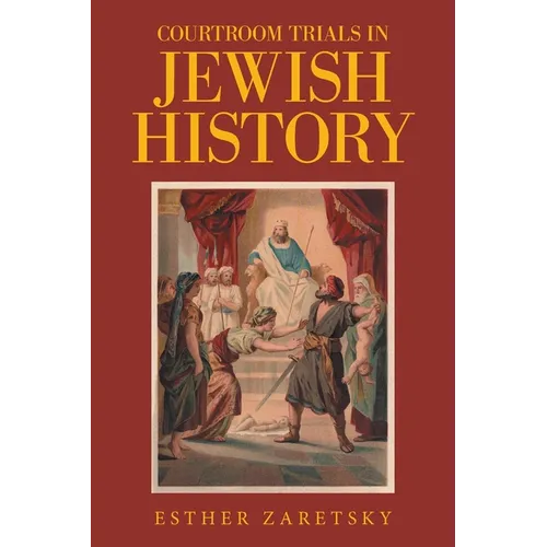 Courtroom Trials in Jewish History