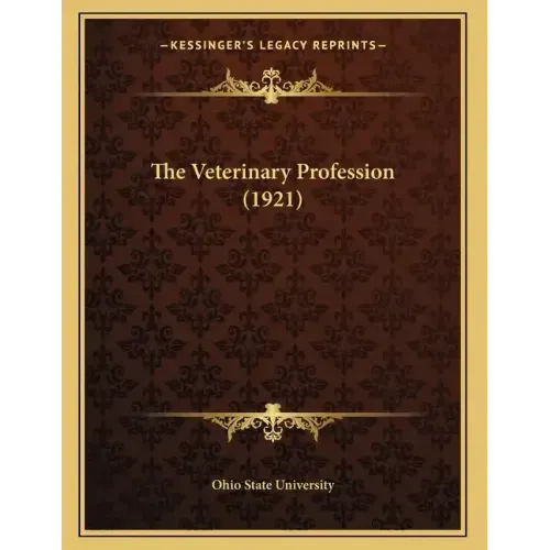 The Veterinary Profession (1921)