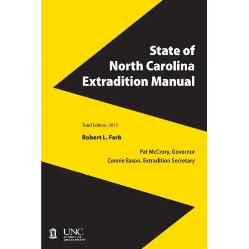 State of North Carolina Extradition Manual