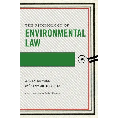 The Psychology of Environmental Law