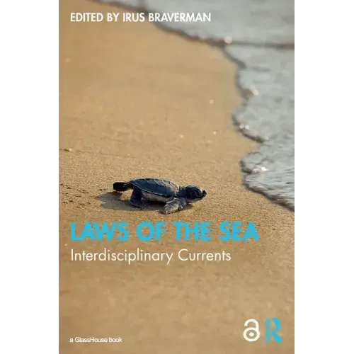 Laws of the Sea: Interdisciplinary Currents