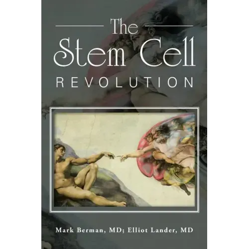 The Stem Cell Revolution