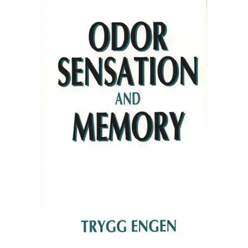 Odor Sensation and Memory