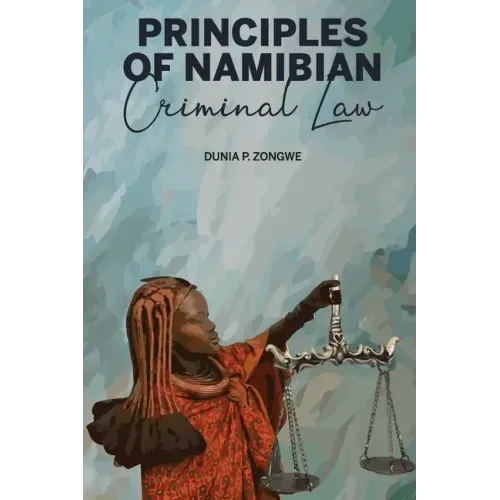 Principles of Namibian Criminal Law - Paperback