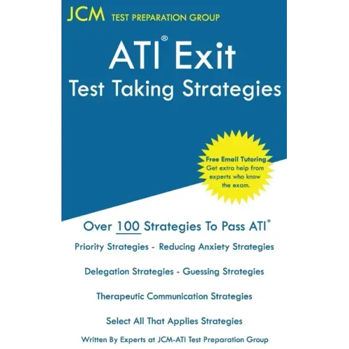 ATI Exit Test Taking Strategies