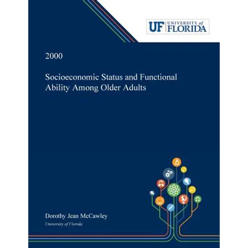Socioeconomic Status and Functional Ability Among Older Adults