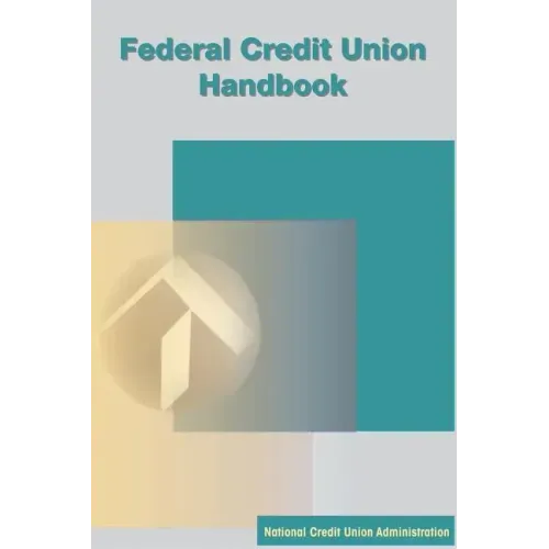 Federal Credit Union Handbook - Paperback