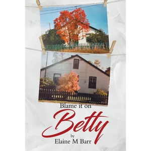 Blame it on Betty - Paperback