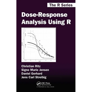 Dose-Response Analysis Using R - Paperback