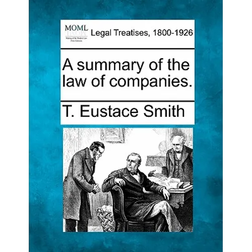 A summary of the law of companies.