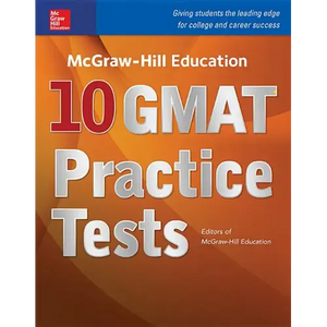 McGraw-Hill Education 10 GMAT Practice Tests - Paperback